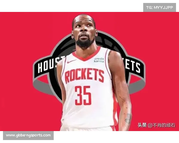 火箭 8 换 1 终擒杜兰特！太阳权衡后接受报价，西部格局再洗牌